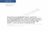 DESPLEGAMENT DEL SERVEI D’INTERVENCIÓ SOCIOEDUCATIU … · 2017-03-15 · 4 1. INTRODUCCIÓ Tal com s’indica en el document del model del Servei d’Intervenció Socioeducatiu
