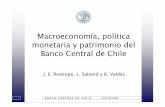 Macroeconomía, política monetaria y patrimonio del Banco ... · Macroeconomía, política monetaria y patrimonio del Banco Central de Chile 111 B A N C O C E N T R A L D E C H I
