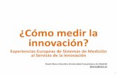 ¿Cómo medir la innovación?54.232.206.13/wp-content/uploads/docsGallery/PPT/Chile 2019.pdf · -Las estadísticas de innovación han sido construidas para visibilizar otros procesos