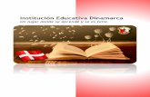 Institución Educativa Dinamarca · La Institución Educativa Dinamarca tiene como misión formar integralmente en la diversidad de sus estudiantes de los niveles de preescolar, básica,