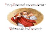 Carta Pastoral en este tiempo de pandemia del Covid-19€¦ · Carta Pastoral en este tiempo de pandemia del Covid-19 Obispos de la Provincia Eclesiástica de Toledo