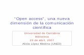 “Open access”, una nueva dimensión de la comunicación científica y …e-spacio.uned.es/fez/eserv/bibliuned:484/santanderopen... · mejorar la comunicación científica, ampliando