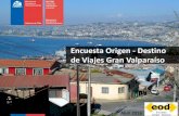 Encuesta Origen - Destino de Viajes Gran Valparaísocdn.plataformaurbana.cl/wp-content/uploads/2016/05/... · la tasa de generación de viajes no motorizados disminuye cuando el nivel