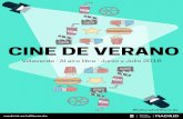 CINE DE VERANO · CINE DE VERANO Villaverde · Al aire libre · Junio y Julio 2018 # C u l t u r a E n V i l l a v e r d e C n V JUNIO 2 1 d e J u n i o 2 2 : 1 5 h . C o m a n c