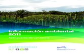 Aeropuerto de Lanzarote · Lanzarote ha sido designado como aeropuerto piloto de la red de Aena Aeropuertos para el desarrollo del proyecto Aeropuerto Verde, encaminado a la mejora