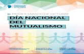 DIA NACIONAL DEL MUTUALISMO · 2019-10-04 · DIA NACIONAL DEL MUTUALISMO El primer sábado de octubre se celebra el Día Nacional del Mutualismo, instituido oficialmente por el Decreto