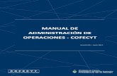 MANUAL DE ADMINISTRACIÓN DE OPERACIONES - COFECYT · 2018-08-23 · Manual de Administración de Operaciones – COFECYT – Versión 02 (junio/17) – Pág. 6 formulación y a la