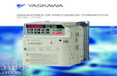 VARIADORES DE FRECUENCIA COMPACTOS J1000 · Rango de frecuencia de salida de 0.01 a 400 Hz Tolerancia de frecuencia Entrada digital: ±0.01% de la frecuencia de salida máxima (de