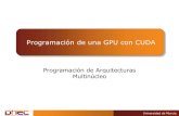 Programación de una GPU con CUDAdis.um.es/~domingo/apuntes/PPCAP/1718/PAM_2017_01_CUDA_ba… · Programación de una GPU con CUDA Univ. De Murcia. - 28 Programación de Arquitecturas