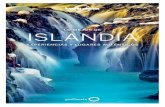 LO MEJOR DE ISLANDIA · 2019-05-28 · Es natural que la llamen “Islandia en miniatura”, pues hasta presume de un parque nacional y de un estratovolcán rematado por un glaciar.