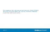 Arreglos de almacenamiento Dell EMC PowerVault MD de serie ... · Arreglos de almacenamiento Dell EMC PowerVault MD de serie 34XX/38XX Guía del administrador September 2018 Rev.