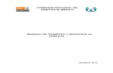 COMISIÓN NACIONAL DE ARBITRAJE MÉDICOconamed.gob.mx/transparencia/marco_juridico/MANUAL... · 2014-07-11 · MANUAL DE TRÁMITES Y SERVICIOS AL PÚBLICO COMISIÓN NACIONAL DE ARBITRAJE