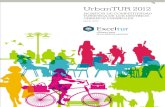 UrbanTUR 2012 - Exceltur€¦ · #5 tur 2012: objetivos, contenidos, metodologÍa y principales resultados 5.1. objetivos de 5. . es t ruc a de rban 5.3. metodologÍa y fuentes de