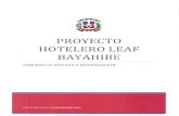 PROYECTO HOTELERO LEAF BAYAHIBE - accionverde.com€¦ · desarrollo del proyecto hotelero Leaf Bayahibe. Para cumplir su mandato, la comisión desarrolló un plan de trabajo que