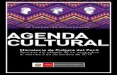 AGENDA CULTURAL - cdn.€¦ · de Sitio Huaca Pucllana será atendido y conducido por guías, quienes explicarán el contenido histórico del Centro Ceremonial. Público en general