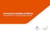 Innovación Australiana en Minería - ADIATadiat.org/wp-content/uploads/2019/04/Manuel_Barbera.pdf · INDUSTRIA MINERA AUSTRALIANA Innovación Australiana en Minería 5 200 años