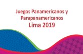 Juegos Panamericanos y Parapanamericanos Lima …...• Plan de Marketing • Plan de Recursos Humanos • Plan Legal • Plan Económico Financiero • Proyección de ingresos y gastos