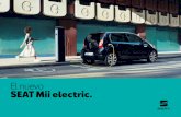 El nuevo SEAT Mii electric.€¦ · 01 Siéntate y relájate. 02 ¿Qué canción suena después? Ver datos de conducción o navegar con facilidad, la aplicación SEAT DriveMii te