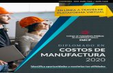 Diplomado Costos manufactura2020 - ccpg.org.mx · Contadores de costos, ingenierios industriales, Jefes de producción, Contralores de planta, Contadores generales, Administradores