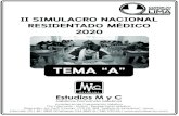 TEMA “A” · 2020. 2. 24. · studios y Médicos Formando Médicos II Simulacro Nacional Pre Residentado Médico 2020 - Tema A Página 2