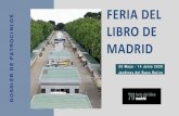 Dossier de patrocinio de la Feria del Libro de Madrid · La primera Feria del Libro de Madrid se organizó en 1933 como parte de los actos de la Semana Cervantina. Aquellas primeras