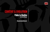 CONTENT & EVOLUTION - PIT CHILE · • Evolución. • Que pasa cuando presiono Q. (Video) ¿PORQUE LA GENTE CONSUME ENTRETENIMIENTO ONLINE? Facilidad de acceso. Tiempo disponible.