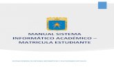 MATRICULA ESTUDIANTE - Universidad Nacional de Cajamarca …transparencia.unc.edu.pe/ArchivosInstitucional/ManualesUsuario/Ma… · SECCIÓN CURSOS MATRICULADOS, se deberá finalizar