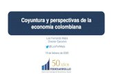 Coyuntura y perspectivas de la economía colombiana · 2020. 2. 19. · En 2019 la economía colombiana se expandió a un ritmo del 3,3%. En la última década Colombia se ha consolidad