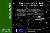 PROTECCIÓN357… · Mapa de áreas lumínicas de Andalucía. 9 PROTECCIÓN DEL CIELO NOCTURNO La Consejería competente en materia de medio ambiente elaborará y publicará el mapa