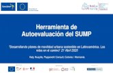 Herramienta de Autoevaluación del SUMP · 2020. 4. 27. · En Colaboración con: Herramienta de Autoevaluación del SUMP “Desarrollando planes de movilidad urbana sostenible en