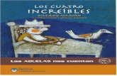 Los cuatro increíbles - Biblioteca Nacional de Maestros · 2018. 7. 31. · Los cuatro increíbles Author: Mariño, Ricardo Created Date: 20180731135553Z ...