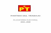 PARTIDO DEL TRABAJOpartidodeltrabajo.org.mx/2017/wp-content/uploads/2017/06/... · pobreza extrema, en lugar de disminuir ha aumentado a pesar de las promesas de los ... Los programas