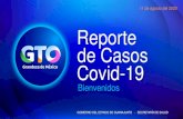 11 de agosto del 2020 Reporte de Casos Covid-19 · CASOS EN INVESTIGACIÓN 1,370 1,370 CASOS RECUPERADOS 16,490 62.5% Del total de confirmados DEFUNCIONES 1,564 2.6% Del total de