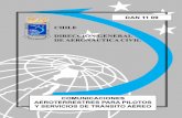 DAN 11 09 - DGACAeronaves en Aeródromos, DAN 11 10. h) Resolución Exenta N 0335, de 06 de julio de 2016, que aprueba la Tercera Edición de la Norma Aeronáutica, Comunicaciones