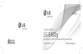 Guía del usuario LG-E400ggscs-b2c.lge.com/downloadFile?fileId=KROWM000625339.pdf · Enviar contenido multimedia a su dispositivo. • Sincronizar los datos del teléfono móvil con
