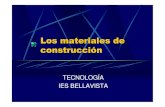 Materiales de construcción · 2019. 5. 20. · Materiales pétreos Son materiales muy duros formados por minerales que se extraen de las rocas y que se utilizan sin apenas transformación.