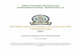 SISTEMA INSTITUCIONAL DE EVALUACIÓN Y PROMOCIÓNEl SIEP (Sistema Institucional de Evaluación y Promoción) es un documento institucional apoyado en la aplicación del decreto 1290