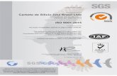 ISO 9001.2015 pag 01 Ingles - Home | Fiven · SGSGS 'SGSGS Certificate BR17/9843 SC Sri T h? (nanagemen(ysvemoþf Carbeto de Silicio Sika Brasil Ltda Rodovia BR-265, SIN, 208, Crogoto