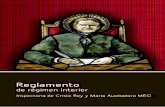 REGLAMENTO DE RÉGIMEN INTERIOR...Reglamento de Régimen Interior Inspectoría de Cristo Rey y María Auxiliadora MEG Primera edición, noviembre de 2016 Impreso en Guadalajara, Jalisco