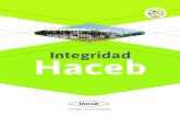 Programa de Integridad Haceb · social empresarial. 1978. En un acontecimiento revolucionario, Haceb modernizó su servicio técnico posventa con vehículos y equipos de comunicación,