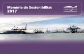Memòria de Sostenibilitat 2017 - Port of Valencia · Memòria de Sostenibilitat 4 Presentació Declaració del President sobre la rellevància de la sostenibilitat per a l’Autoritat