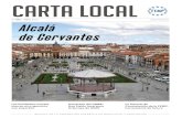 carta local - FEMP€¦ · La ruta cervantina en Alcalá de Cervantes La ruta cervantina es un itinerario que recorre los lugares de Alcalá de Henares relacionados con la vida y