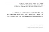UNIVERSIDAD EAFIT ESCUELA DE INGENIERÍA · La participación en el proceso de autoevaluación que condujo a la renovación de la acreditación institucional de la Universidad EAFIT