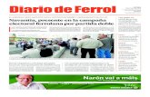 Diario de Ferrol 8 de mayo de 2015 - El Ideal Gallego€¦ · electoral ferrolana por partida doble. Por un lado, a favor del PP, que puede esgrimir la firma del contrato de construcción