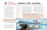 A nadar antes de andar - iQtra Medicina Avanzada · bebés, deben empezar estas clases en los meses de primavera para que afronten la temporada estival con más soltura en el agua