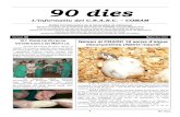 90 dies - Masquefa · 90 dies L’informatiu del CRARC - COMAM 90 dies. 2 Dades preliminars de la campanya 2004 de control de tortugues de Florida a l’embassament del Parc del Foix.