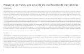 Proyecto can Tunis, una estación de clasificación de mercaderías · 2020. 6. 3. · Proyecto can Tunis, una estación de clasificación de mercaderías Tercera parte Me atrevería