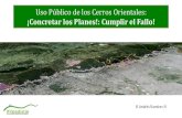 Uso Público de los Cerros Orientales - Angélica Lozano · Mapa senderos de los senderos de los Cerros Orientales, georreferenciación participativa. Conexión franja de adecuación,