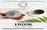 EBOOK - welcome.origeens.com€¦ · 3 Copyright 2018 por Origeens Y POR CIERTO, ¿QUÉ ES EL CAFÉ? EL CAFETO Los granos de café son la fruta del cafeto, un pequeño arbusto que