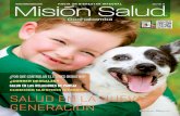 Año 2 No. 14 - Misión Saludmisionsalud.com/wp-content/uploads/2017/04/REVISTA-MISION-SAL… · fallos antioxidantes (dieta no equilibrada). c) pacientes con desórdenes de alguna
